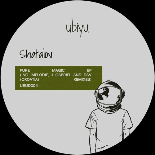 Shatalov - Pure Magic EP [UBUD004]